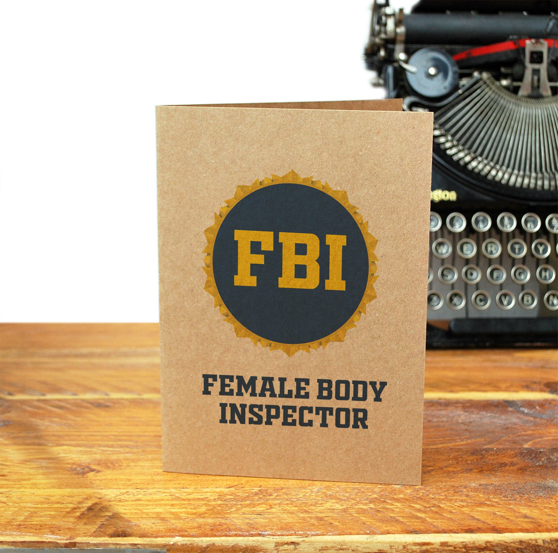 Female Body Inspector - Greeting Card - Birthday