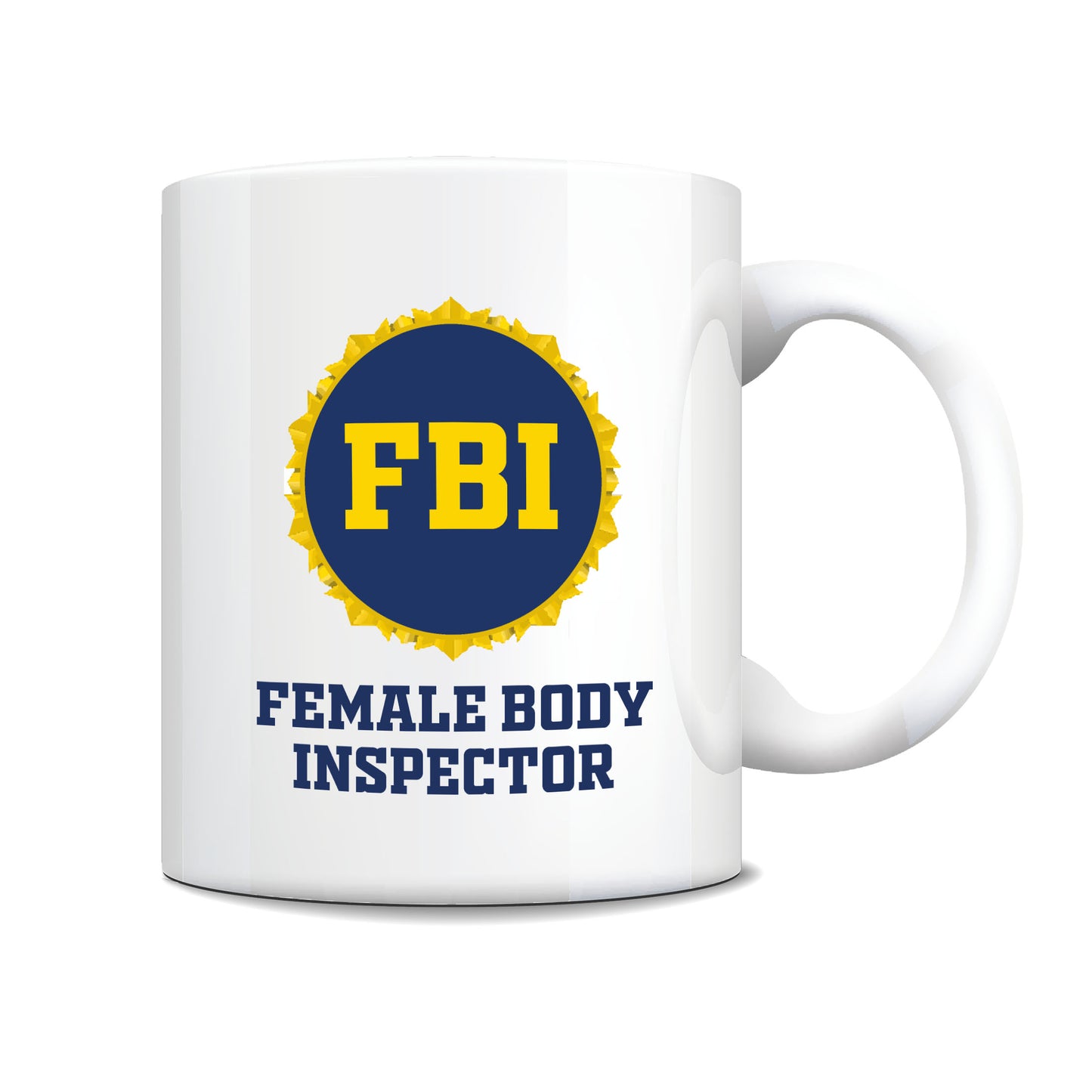 Female Body Inspector - Coffee Mug